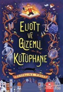 Eliott Ve Gizemli Kütüphane - Redhouse Kidz Yayınları