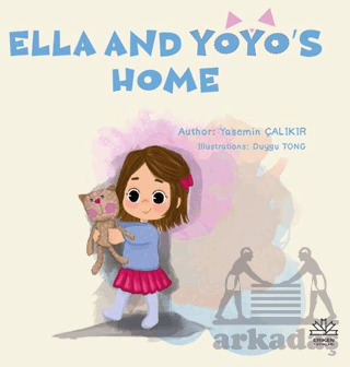 Ella And Yoyo's Home - Eriken Yayınları