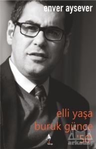 Elli Yaşa Buruk Günce '50' - A7 Kitap