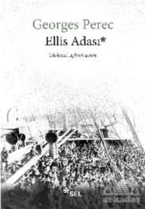 Ellis Adası - Sel Yayıncılık