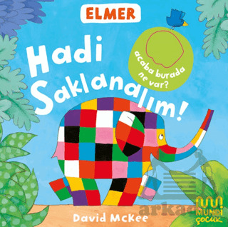 Elmer Kütüphanesi Hadi Saklanalım! - Mundi Çocuk
