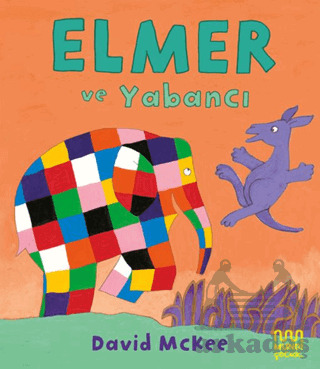 Elmer Ve Yabancı - Mundi Çocuk