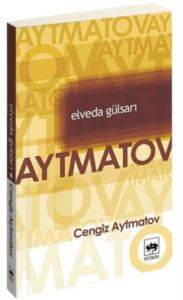 Elveda Gülsarı - Ötüken Neşriyat