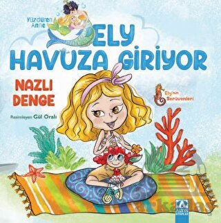 Ely Havuza Giriyor - Altın Kitaplar