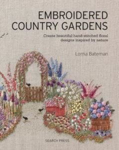 Embroidered Country Gardens - Search Press