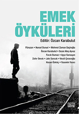 Emek Öyküleri - Nota Bene Yayınları