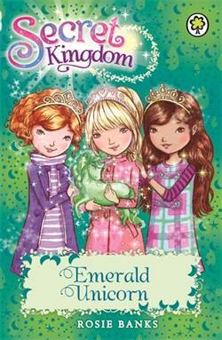 Emerald Unicorn (Secret Kingdom) - Orchard Books