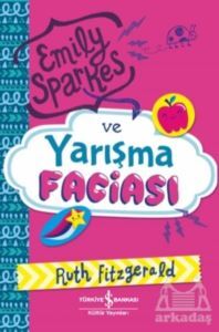Emily Sparkes Ve Yarışma Faciası - 1