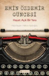 Emin Özdemir Güncesi - Akılçelen Kitaplar