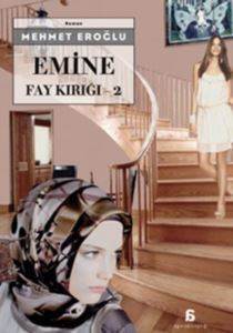 Emine; Fay Kırığı 2 - Agora Kitaplığı