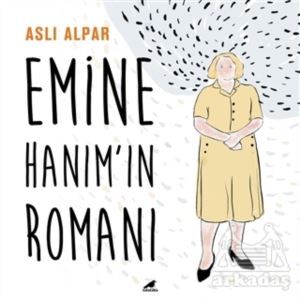 Emine Hanım’In Romanı - Kara Karga Yayınları