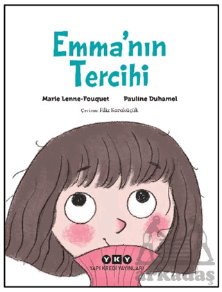 Emma’Nın Tercihi