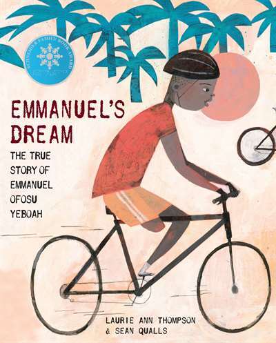 Emmanuel's Dream: The True Story of Emmanuel Ofosu Yeboah - Schwartz & Wade USA