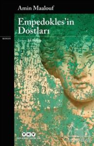 Empedokles’İn Dostları - Yapı Kredi Yayınları