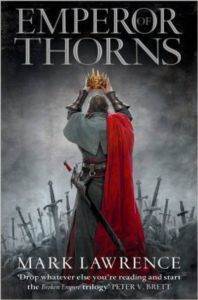 Emperor Of Thorns (Broken Empire 3/3) - 1