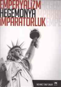 Emperyalizm, Hegemonya, İmparatorluk - 1