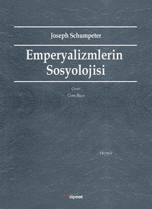 Emperyalizmlerin Sosyolojisi - 1