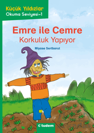 Emre ile Cemre: Korkuluk Yapıyor - Tudem Yayınları