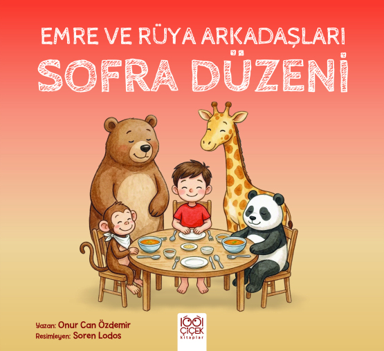 Emre ve Rüya Arkadaşları - Sofra Düzeni - 1001 Çiçek Kitaplar
