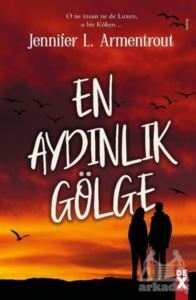 En Aydınlık Gölge - Dex Yayınevi