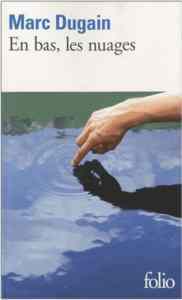 En bas, les nuages - Folio