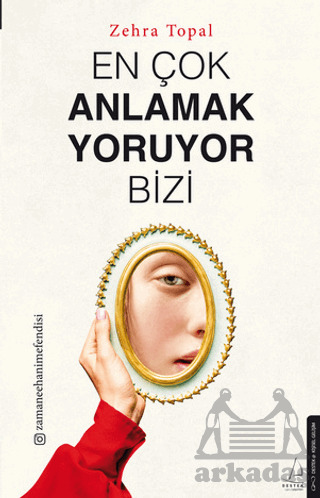 En Çok Anlamak Yoruyor Bizi - 1