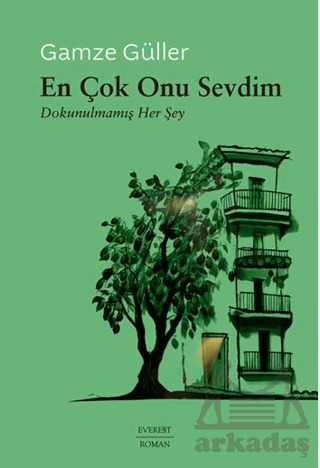 En Çok Onu Sevdim - Everest Yayınları
