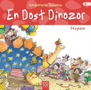 En Dost Canlısı Dinozor: Stegozor - 1