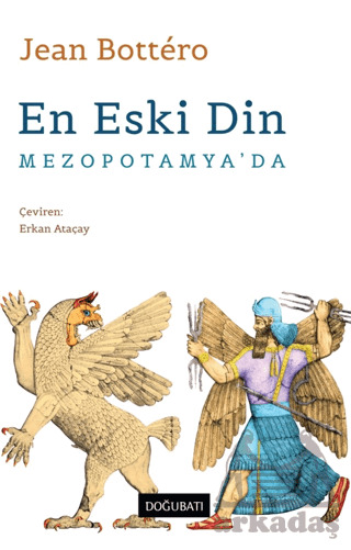 En Eski Din Mezopotamya’Da - Doğu Batı Yayınları