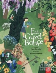 En Güzel Bahçe - Redhouse Kidz Yayınları