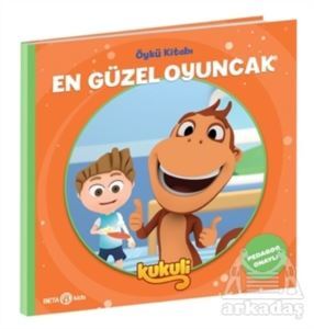 En Güzel Oyuncak - Kukuli Öykü Kitabı - 1