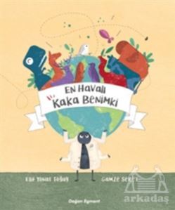 En Havalı Kaka Benimki - Doğan Egmont Yayıncılık