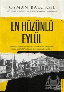 En Hüzünlü Eylül - Destek Yayınları