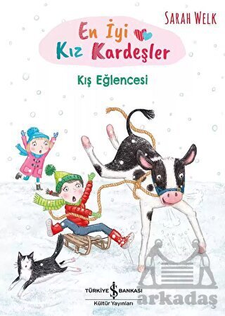 En İyi Kız Kardeşler – Kış Eğlencesi - 1