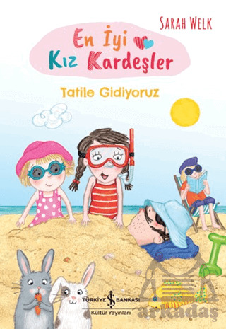 En İyi Kız Kardeşler - Tatile Gidiyoruz - 1