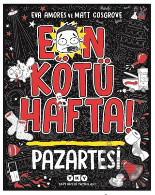 En Kötü Hafta – Pazartesi - Yapı Kredi Yayınları