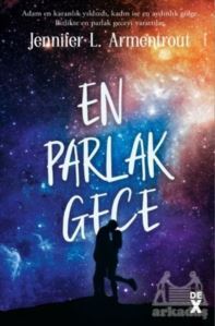 En Parlak Gece - Köken 3 - Dex Yayınevi
