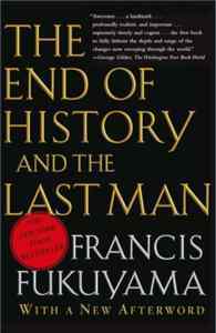 End Of History And The Last Man - Free Press