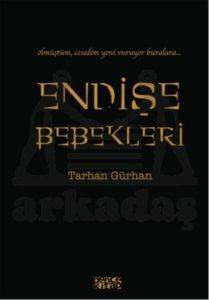 Endişe Bebekleri - 1