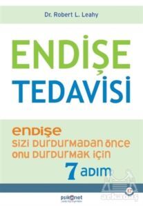 Endişe Tedavisi - Psikonet Yayınları