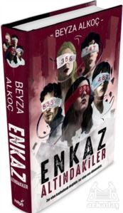 Enkaz Altındakiler (Ciltli) - İndigo Kitap