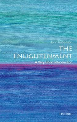Enlightenment: A Very Short Introduction - Oxford University Press UK