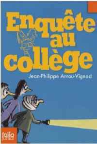 Enquete Au College 2: Enquete Au College - Folio Junior