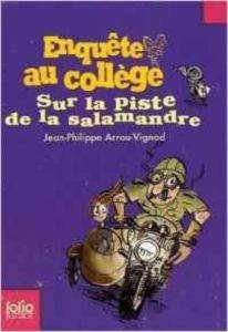 Enquete au college 4: Sur la piste de la salamandre - Folio