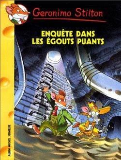 Enquéte dans les egouts puants (tome 41) - Albin Michel