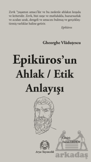 Epikuros’Un Ahlak - Etik Anlayışı - 2