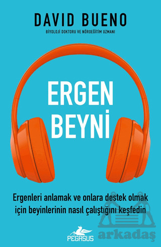 Ergen Beyni - Pegasus Yayınları