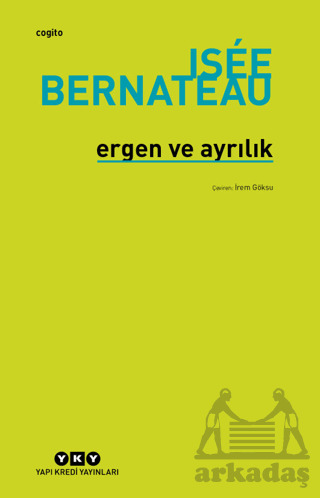 Ergen Ve Ayrılık - Yapı Kredi Yayınları