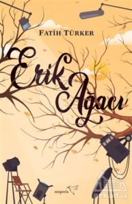Erik Ağacı - Müptela Yayınları