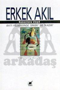 Erkek Akıl; Batı Felsefesinde - 1